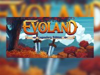 Evoland Legendary Edition EU Steam CD Key