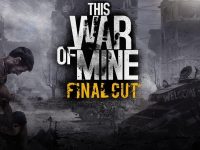 This War of Mine: Final Cut EU Steam CD Key